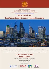 Seminario permanente «La filosofía política de la ciudad»: "POLIS Y POLÍTICA Desafíos contemporáneos de renovación urbana