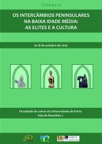 Coloquio: Os intercâmbios peninsulares na Baixa Idade Media: As elites e a cultura