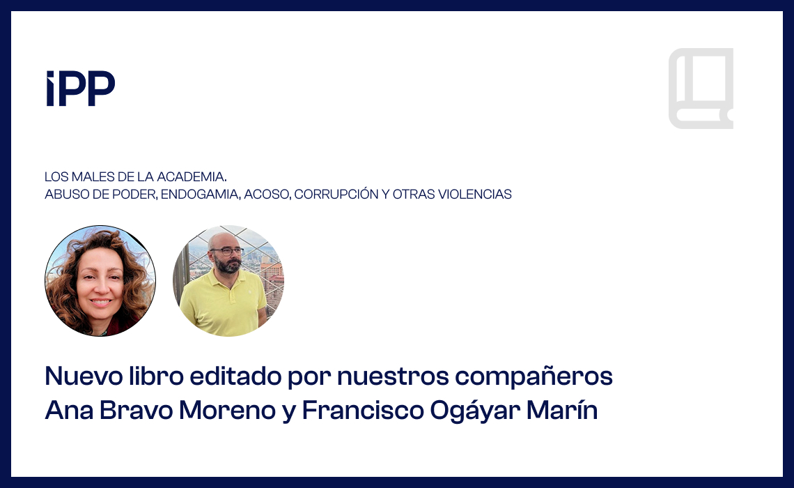Nuevo libro editado por investigadores del IPP analiza las violencias estructurales en la Academia