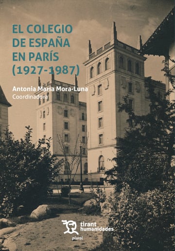 Lorenzo Delgado (IH) colabora en el primer capítulo del libro "El colegio de España en París (1927-1987)"