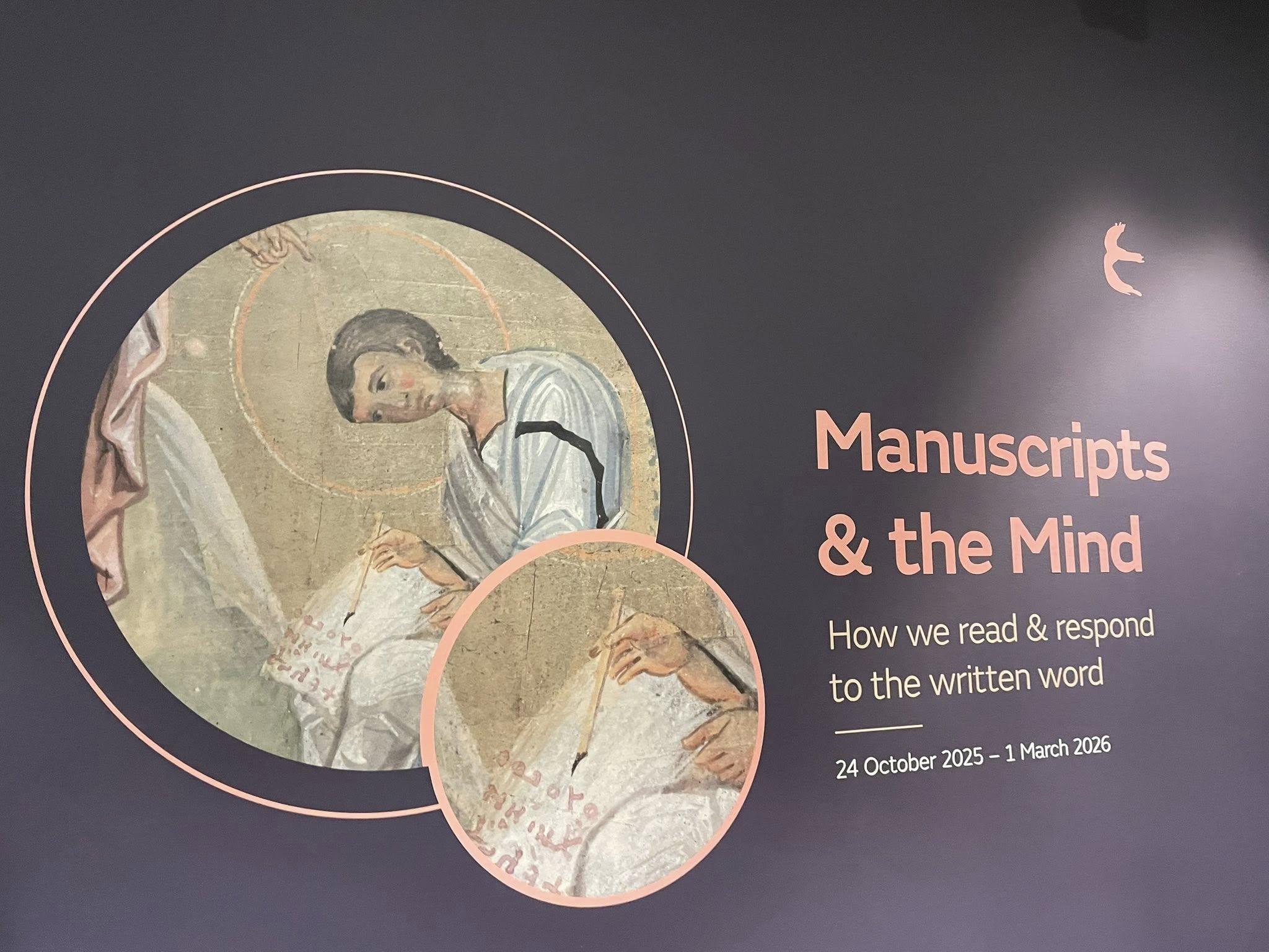 Cartel de la exposición “Manuscripts & the Mind”: una mirada a cómo los lectores antiguos dialogaban con los textos sagrados