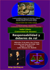 Seminario 'Condicionalidad recíproca de derechos y deberes: Los derechos humanos en la cultura filosófico-jurídica de nuestro tiempo': "Responsabilidad y deberes de rol"