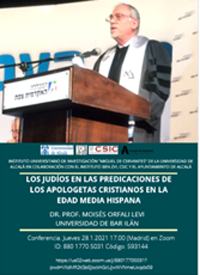 Conferencia "Los judíos en las predicaciones de los apologetas cristianos en la Edad Media hispana"