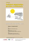 Seminario «Políticas migratorias, justicia y ciudadanía»: "Inmigración e integración social"