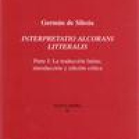 Germán de Silesia, Interpretatio Alcorani Letteralis. Parte I: La traducción latina: introducción y edición critica