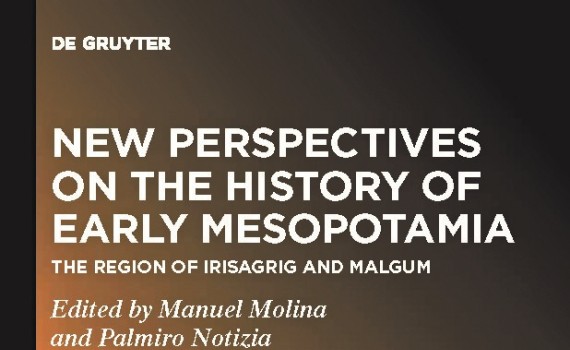 Manuel Molina y Palmiro Notizia publican el libro New Perspectives on the History of Early Mesopotamia: The Region of Irisagrig and Malgum