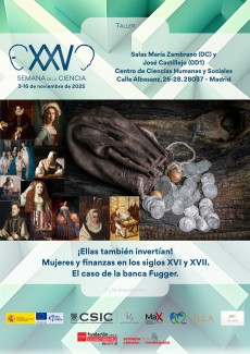 XXV Semana de la Ciencia 2025: "¡Ellas también invertían! Mujeres y finanzas en los siglos XVI y XVII. El caso de la banca Fugger"