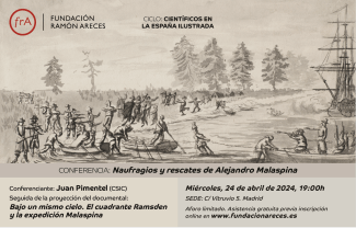 Conferencia: 'Naufragios y rescates de Alejandro Malaspina' seguida de la proyección del documental:  'Bajo un mismo cielo. El cuadrante Ramsden y la expedición Malaspina '