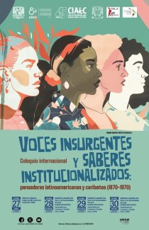 II Coloquio Internacional: Voces Insurgentes y saberes institucionalizados: pensadoras latinoamericanas y caribeñas (1870-1970)
