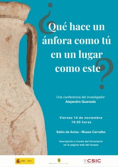 XXV Semana de la Ciencia 2025: "¿Qué hace un ánfora como tú en un lugar como este?"