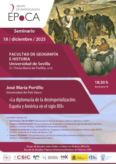 Seminario ÉPoCA: «La diplomacia de la desimperialización. España y América en el siglo XIX»