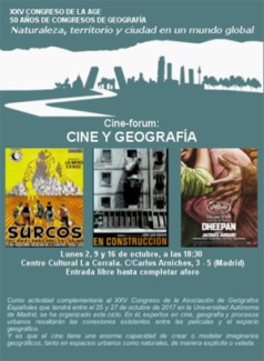 Cine-forum: "Cine y Geografía. XXV Congreso de la AGE 50 Años de Congresos de Geografía. Naturaleza, territorio y ciudad en un mundo global"