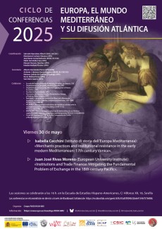 Ciclo de Conferencias 2025 «Europa, el mundo mediterráneo y su difusión atlántica»