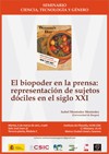 Seminario 'Ciencia, Tecnología y Género': "El biopoder en la prensa: representación de sujetos dóciles en el siglo XXI"