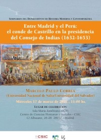 Seminarios del Departamento de Historia Moderna: "Entre Madrid y el Perú: el conde de Castrillo en la presidencia del Consejo de Indias (1632-1653)"