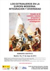 Seminario Científico "Los extranjeros en la Europa moderna: integración y diversidad. Estado de la cuestión, nuevos proyectos y perspectivas de investigación"