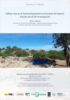 Hilltop sites en la Tardoantigüedad en el Sureste de España. Estado actual de investigación
