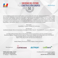 Tribuna de Diálogo “La sociedad del futuro y la construcción europea con el 5G”