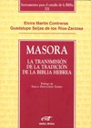 Presentación del libro "Masora. La transmisión de la tradición de la Biblia Hebrea", de Elvira Martín y Guadalupe Seijas