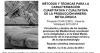 Reunión Científica Internacional: "Métodos y Técnicas para la Caracterización Cuantitativa y Cualitativa de la Producción Minero Metalúrgica"