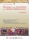 International Conference "Patronage and the Sacred Book in the Medieval Mediterranean"