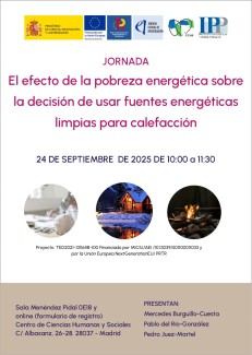 Jornada "El efecto de la pobreza energética sobre la decisión de usar fuentes energéticas limpias para calefacción"