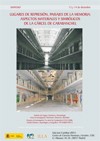 Simposio “Lugares de represión, paisajes de la memoria: aspectos materiales y simbólicos de la cárcel de Carabanchel”